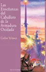 Las Enseñanzas del Caballero de la Armadura Oxidada