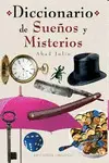 DICCIONARIO DE SUEÑOS Y MISTERIOS