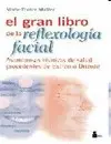 EL GRAN LIBRO DE LA REFLEXOLOGIA FACIAL