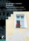 SER ESTRATÉGICO Y AUTÓNOMO APRENDIENDO