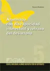 ALUMNADO CON DISCAPACIDAD INTELECTUAL Y RETRASO DEL DESARROLLO