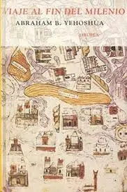 VIAJE AL FIN DEL MILENIO