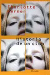 HISTORIA DE UN CLON