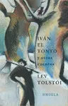 IVAN EL TONTO Y OTROS CUENTOS