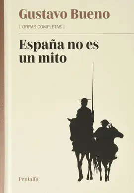 ESPAÑA NO ES UN MITO