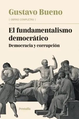 EL FUNDAMENTALISMO DEMOCRÁTICO