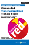 COMUNIDAD - TRANSNACIONALIDAD - TRABAJO SOCIAL (TOMO 1)