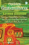CUENTOS GUATEMALTECOS