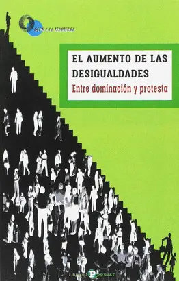 EL AUMENTO  DE LAS DESIGUALDADES