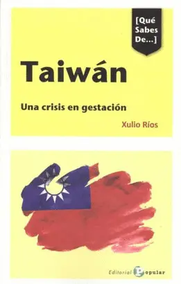 [QUÉ SABES DE...] TAIWÁN