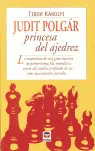 JUDIT POLGÁR PRINCESA DEL AJEDREZ