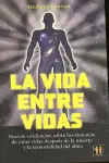 La Vida entre Vidas