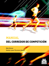 MANUAL DEL CORREDOR DE COMPETICIÓN