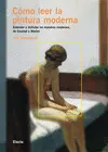COMO LEER LA PINTURA MODERNA