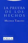 LA PRUEBA DE LOS HECHOS