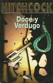 DOCE Y VERDUGO