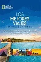 LOS MEJORES VIAJES, 400 EXPERIENCIAS INOLVIDABLES.