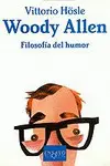 WOODY ALLEN, FILOSOFIA DEL HUMOR