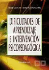 DIFICULTADES DE APRENDIZAJE E INTERVENCIÓN PSICOPEDAGÓGICA
