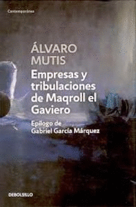EMPRESAS Y TRIBULACIONES DE MAQROLL EL GAVIERO