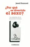 ¿POR QUÉ ES DIVERTIDO EL SEXO?