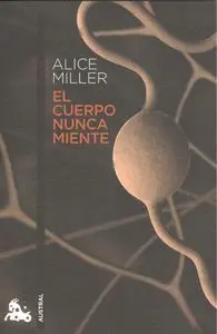 EL CUERPO NUNCA MIENTE