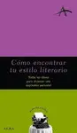 COMO ENCONTRAR TU ESTILO LITERARIO
