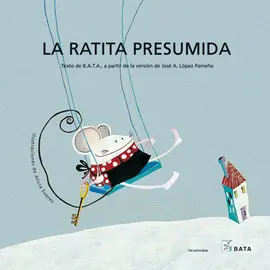 La Ratita Presumida (Bata)