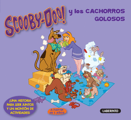 SCOOBY-DOO Y LOS CACHORROS GOLOSOS