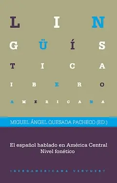 EL ESPAÑOL HABLADO EN AMÉRICA CENTRAL