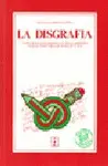 LA DISGRAFÍA : CONCEPTO, DIAGNÓSTICO Y TRATAMIENTO DE LOS TRASTORNOS DE LA ESCRITURA