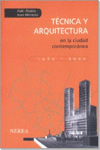 TÉCNICA Y ARQUITECTURA EN LA CIUDAD CONTEMPORÁNEA, 1950-2000
