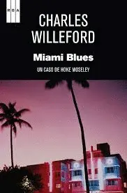 MIAMI BLUES. EBOOK