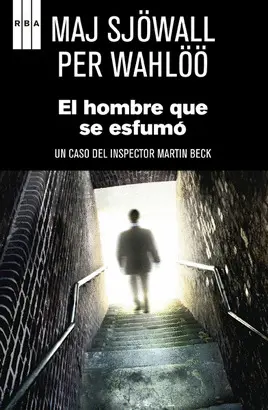 EL HOMBRE QUE SE ESFUMO. EBOOK