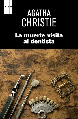LA MUERTE VISITA AL DENTISTA. EBOOK