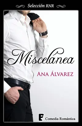 MISCELÁNEA (SELECCIÓN RNR)
