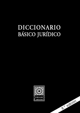 DICCIONARIO BÁSICO JURÍDICO.