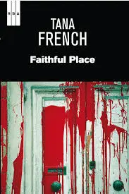 FAITHFUL PLACE