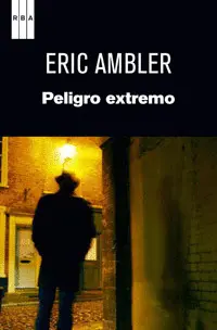 PELIGRO EXTREMO. EBOOK