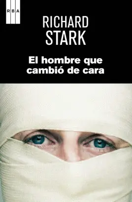 EL HOMBRE QUE CAMBIO DE CARA. EBOOK