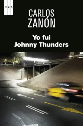 YO FUI JOHNNY THUNDERS. EBOOK
