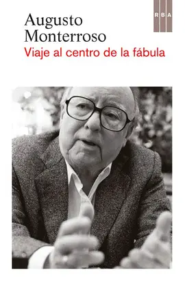 VIAJE AL CENTRO DE LA FÁBULA. EBOOK