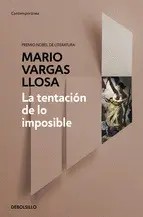 LA TENTACION DE LO IMPOSIBLE