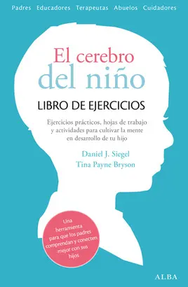 EL CEREBRO DEL NIÑO. LIBRO DE EJERCICIOS