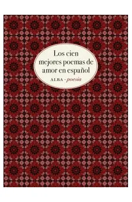 LOS 100 MEJORES POEMAS DE AMOR EN ESPAÑOL