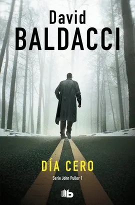 Día Cero (Serie John Puller 1)
