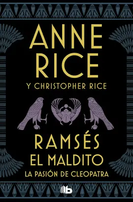 RAMSÉS EL MALDITO - LA PASIÓN DE CLEOPATRA