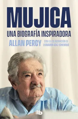 MUJICA. UNA BIOGRAFÍA INSPIRADORA