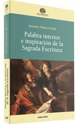 PALABRA INTERIOR E INSPIRACIN DE LA SAGRADA ESCRITURA