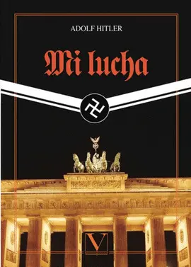 Mi Lucha - Mein Kampf